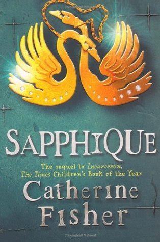 Read Online Sapphique Incarceron 2 By Catherine Fisher