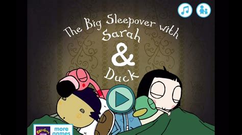 Sarah and Duck The Big Sleepover Gameplay Walkthrough Game For Kids Cbeebies iOS Android YouTube