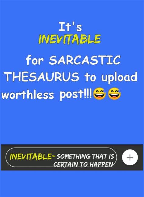 Sarcastic thesaurus. Things To Know About Sarcastic thesaurus. 