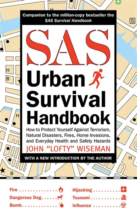 Sas urban survival handbook how to protect yourself against terrorism natural disasters fires home invasions. - Sandra by sandra lee owners manual.