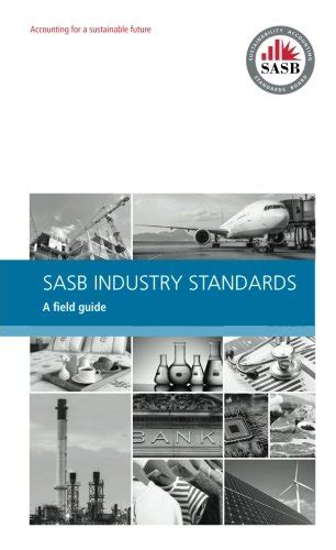 Sasb industry standards a field guide. - Manuale della soluzione di contabilità del cengage.