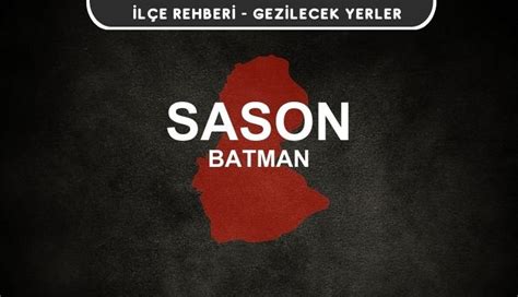 Sason Batman Firma Rehberi. 