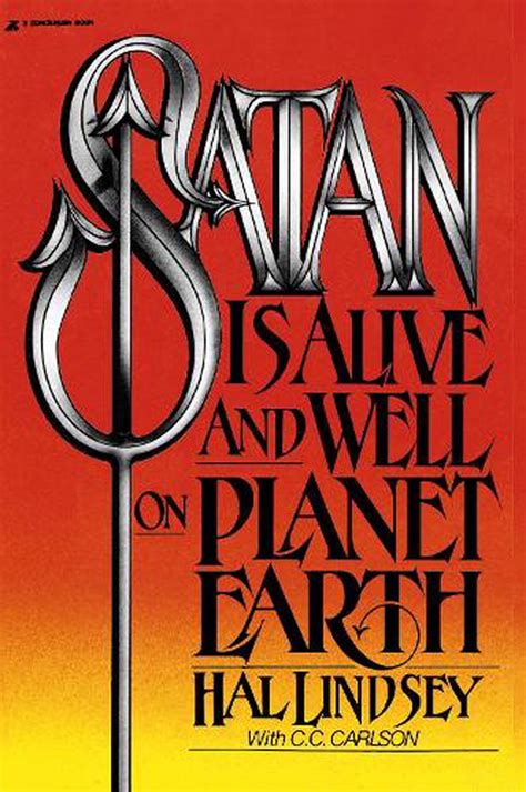 Full Download Satan Is Alive And Well On Planet Earth By Hal Lindsey