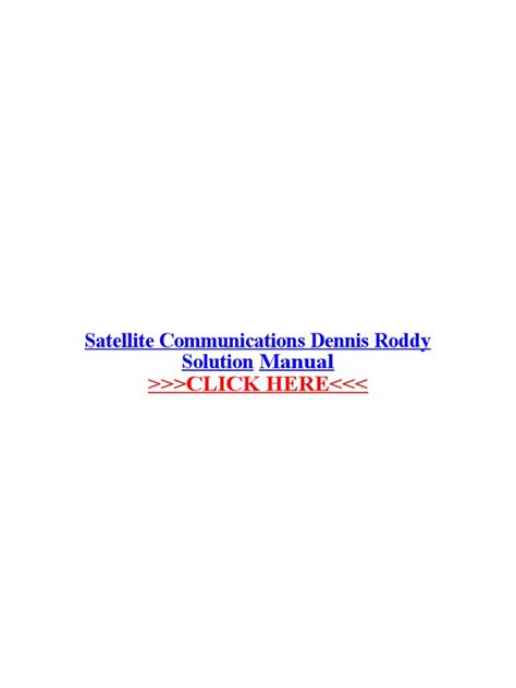Satellite communication dennis roddy solution manual. - Lesson plans crash movie study guide.