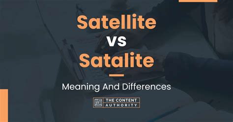 Satellite vs. Satalite - What