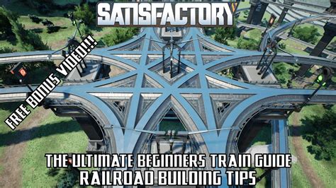 Satisfactory Train Guide