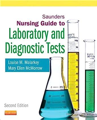 Saunders nursing guide to laboratory and diagnostic tests 2e saunders nurses guide to laboratory diagnostic tests. - Das verstehen von hören und sehen.