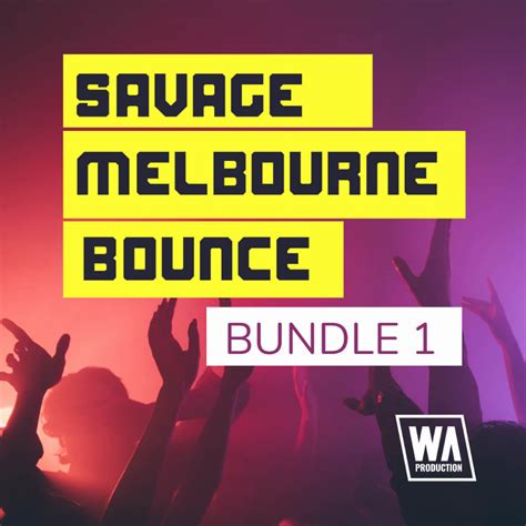 Savage Melbourne Bounce Bundle 1 W. A. Production