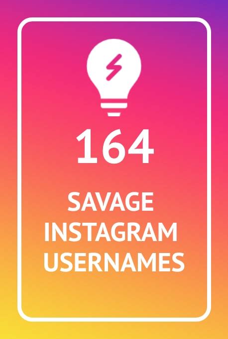 Savage Names for Instagram: Unleash Your Untamed Creativity