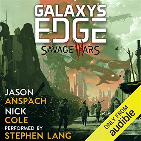 Read Savage Wars Galaxys Edge Savage Wars 1 By Jason Anspach