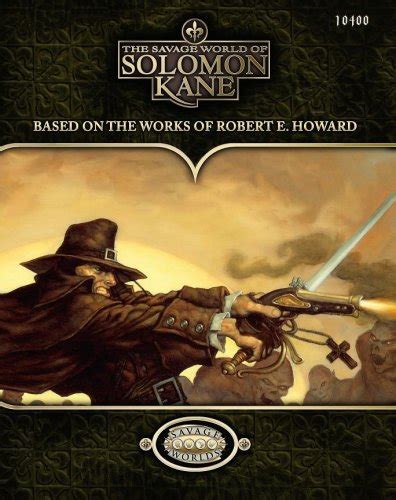 Read Online Savage World Of Solomon Kane By Pinnacle Entertainment