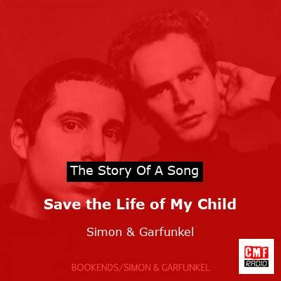 Save the Life of My Child - SIMON & GARFUNKEL