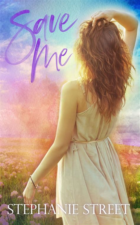 Full Download Save Me By Stephanie Street