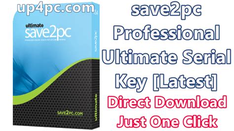 Save2pc Ultimate Serial Key 5.5.9.1596 With Full Version Download 