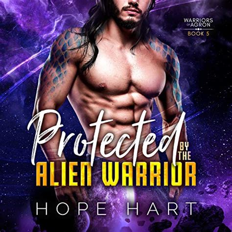 Download Saved By The Alien Warrior A Sci Fi Alien Romance Warriors Of Agron Book 3 By Hope Hart