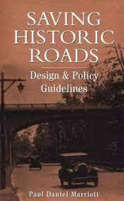 Saving historic roads design and policy guidelines preservation press series. - Vroegtijdig breken der vliezen bij de baring ....