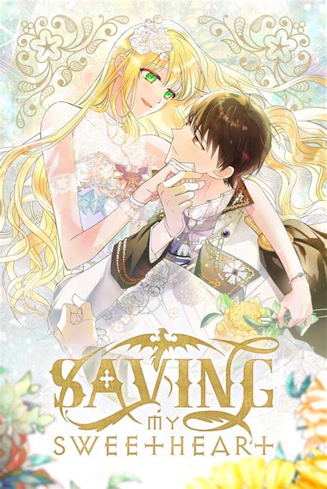 Saving my sweetheart. Saving My Sweetheart - Reviews. It's a promising webtoon for sure. It has some elements of a typical time travel romance historical, but from the start it establishes itself as one that has less angsty misunderstandings. Right from the first chapter, we're shown that FL already loves ML from the first life, and it's shown that ML loves her too. 