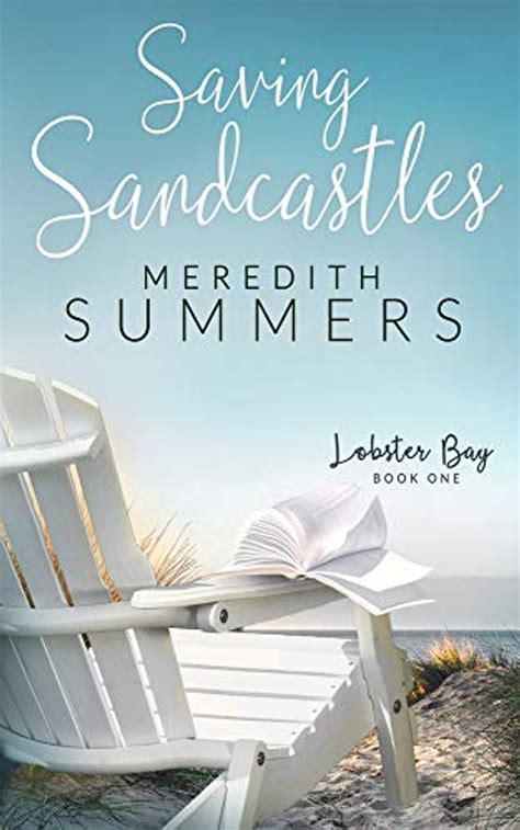 Download Saving Sandcastles Lobster Bay Book 1 By Meredith  Summers