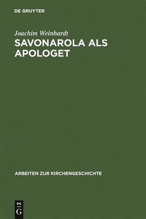 Savonarola als apologet: der versuch einer empirischen begr undung des christlichen glaubens in der zeit der renaissance. - Kenmore electric stove model 790 manual.