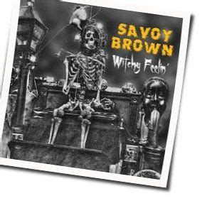 Savoy Brown Tabs: 43 Tabs Total @ 911Tabs