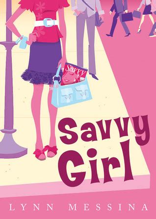 Download Savvy Girl By Lynn Messina
