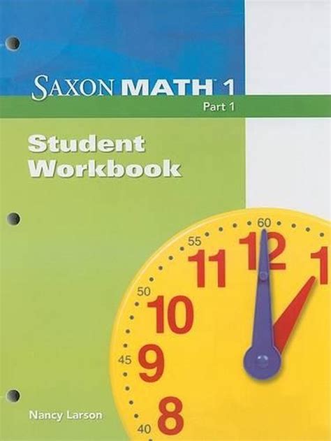 Saxon Math 1 Student Workbook Part 1