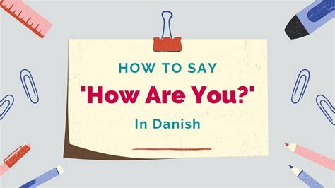 Say It in Danish