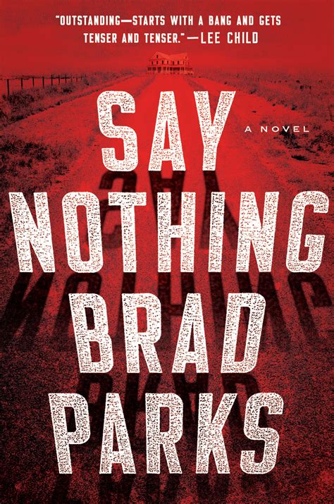 Read Online Say Nothing By Brad Parks