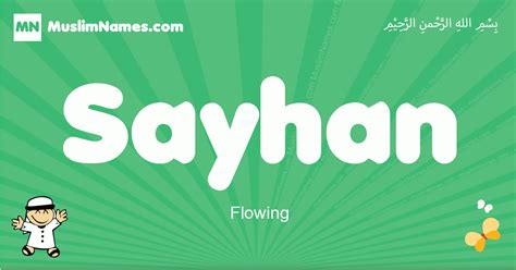 Sayhan Name Meaning & Origin, Lucky Number, Gender, Pronounce