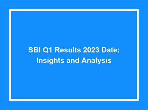 Sbi Q1 Results 2023 Date