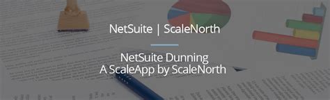ScaleApp NetSuite Dunning A NetSuite App by ScaleNorth