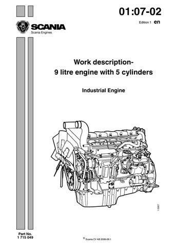 Scania industrial diesel 9 litre engine with 5 cylinders service repair workshop manual. - The dragon doesn t live here anymore.