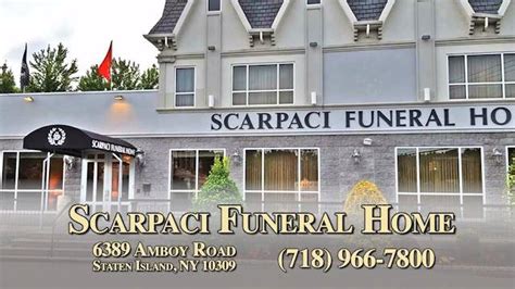 Scarpaci funeral home staten island. .  ...