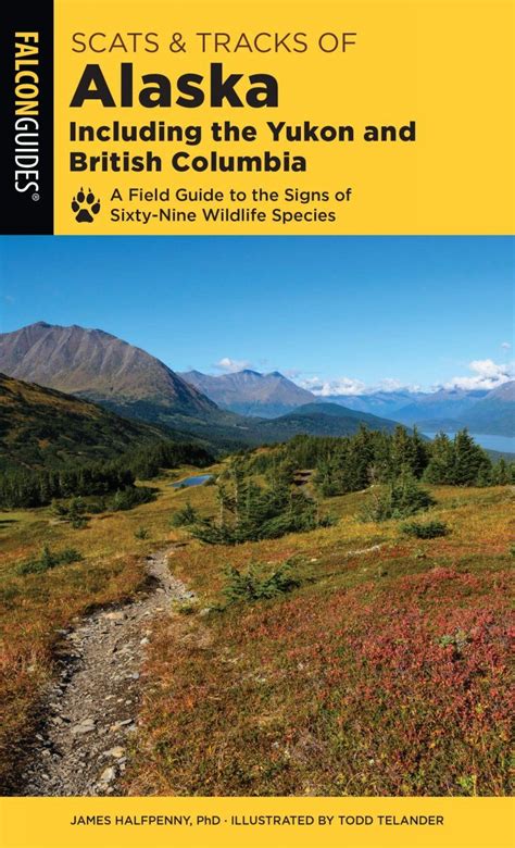 Scats and tracks of alaska including the yukon and british. - System and signal processing solution manual.