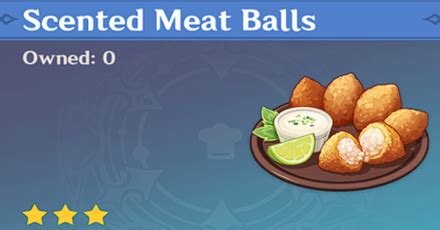 Scented meat balls genshin. Jan 20, 2023 · Genshin Impact 3.4 Recipe: Scented Meat Balls. For the Scented Meat Balls recipe in Genshin Impact, players can once again find it in Sumeru City from Lambad in his tavern for 5,000 Mora. For ... 