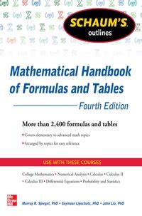 Schaums outline of mathematical handbook of formulas and tables 4th edition 2 400 formulas tables schaums. - Guida allo studio e risposte qmap.