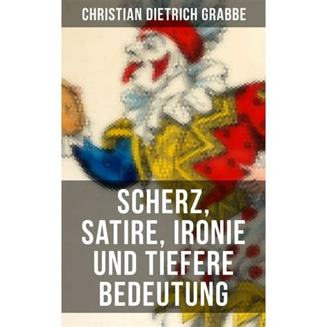 Scherz, satire, ironie und tiefere bedeutung: komische oper frei nach grabbe; libretto. - A practical english grammar audrey jean thomson.