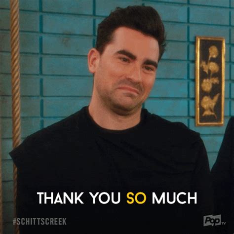 Find GIFs with the latest and newest hashtags! Search, discover and share your favorite Schitts-Creek-Thank-you GIFs. The best GIFs are on GIPHY.. 