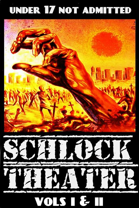 Download Schlock Theater Vols I  Ii By Duane Bradley