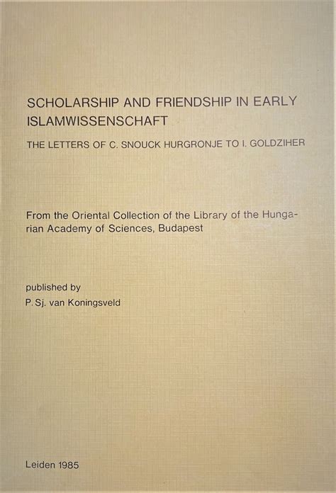 Scholarship and friendship in early islamwissenschaft. - Solution manual accounting theory godfrey 7th edition.