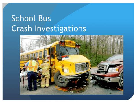 School Bus Accident Investigation & Scene Management Course