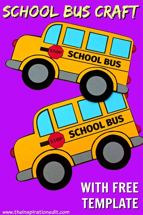 School Bus Template And Craft Idea for Back to School