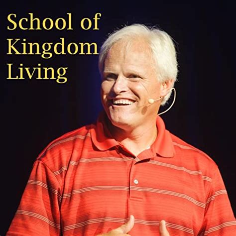 School of Kingdom Living – Podcasts Dan Mohler