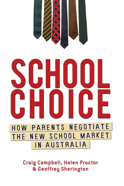 Read Online School Choice How Parents Negotiate The New School Market In Australia By Craig Campbell