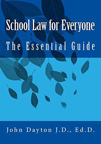 Full Download School Law For Everyone The Essential Guide By John Dayton