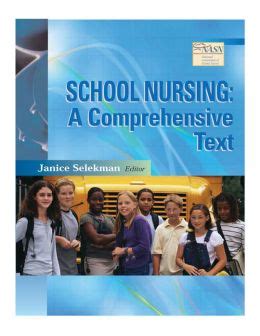 Read Online School Nursing A Comprehensive Text By Janice A Selekman