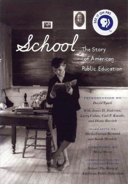 Read School The Story Of American Public Education By Sarah Mondale