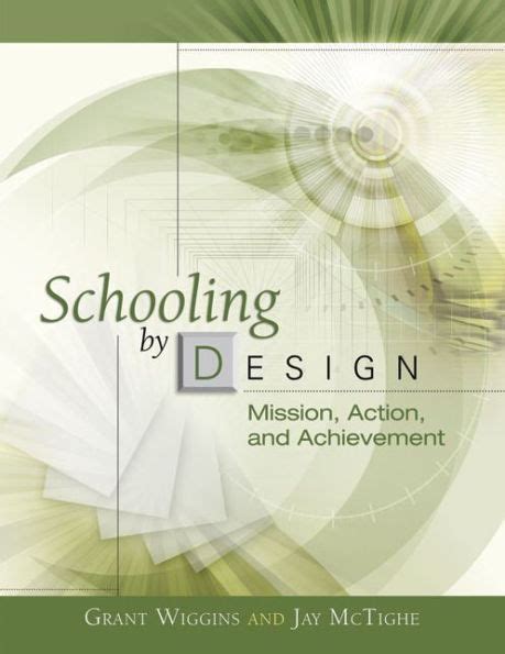 Download Schooling By Design Mission Action And Achievement By Grant P Wiggins