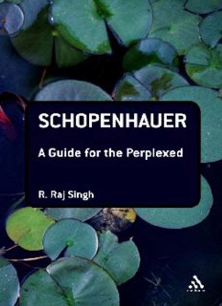 Schopenhauer a guide for the perplexed guides for the perplexed. - Living and working in britain a survival handbook.
