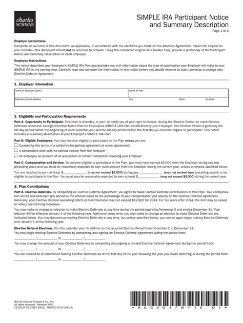 SIMPLE IRA Employer's Agreement With Schwab Read, complete, sign and return the original with your Adoption Agreement to Schwab. Keep a copy for your files. (0823-3M7B) Brokerage Products: Not FDIC Insured • No Bank Guarantee • May Lose Value. The Charles Schwab Corporation provides a full range of brokerage, banking and financial ...